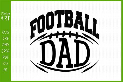 Download 539+ Football Dad Creativefabrica